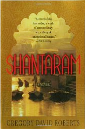 Shantaram by Gregory David Roberts